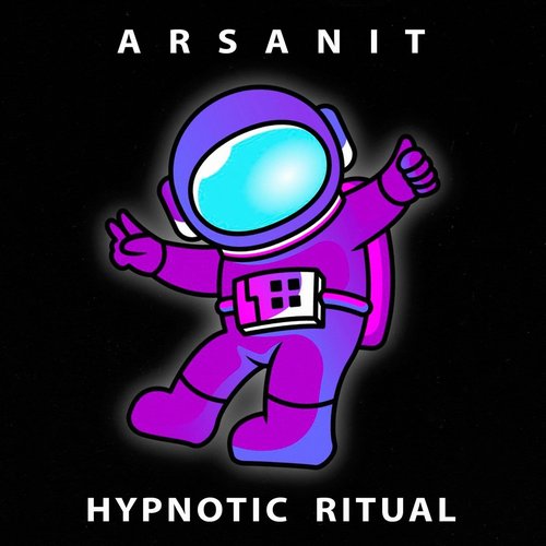 Arsanit - Hypnotic Ritual [AR004]